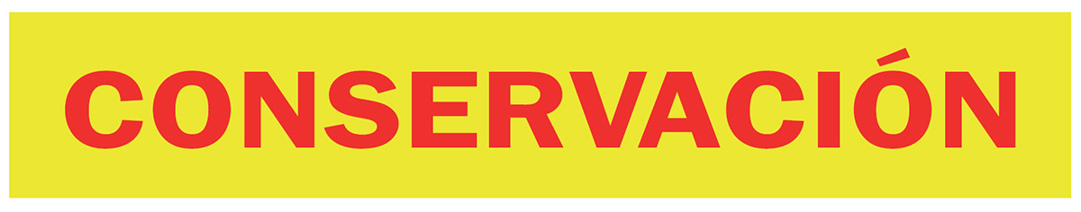 Conservación - Marco Señalización & Garres Conservación - Marco Señalización & Garres